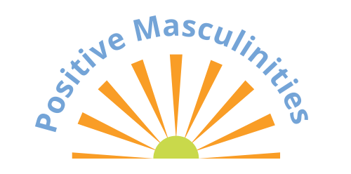 Positive Masculinities
